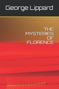 The Mysteries of Florence