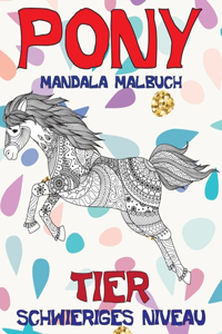 Mandala Malbuch - Schwieriges Niveau - Tier - Pony