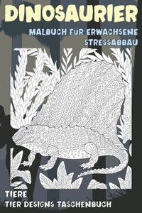 Malbuch für Erwachsene Stressabbau - Tier Designs Taschenbuch - Tiere - Dinosaurier