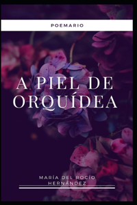 A piel de Orquídea