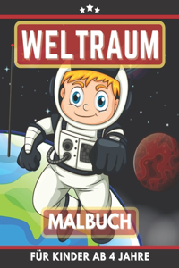 Weltraum Malbuch für Kinder Ab 4 Jahre
