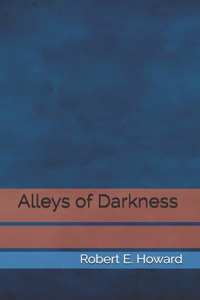 Alleys of Darkness