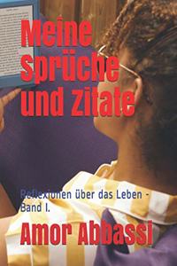 Meine Sprüche und Zitate