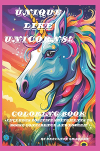 Unique like Unicorns! Coloring Book