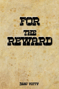 For the Reward