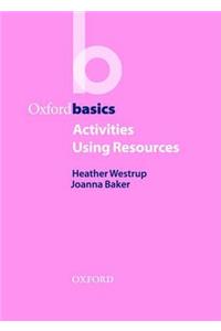 Activities Using Resources