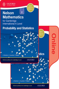 Nelson Probability and Statistics 2 for Cambridge International a Level Print and Online Student Book