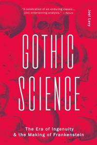GOTHIC SCIENCE