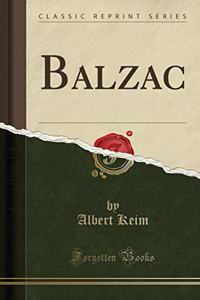 Balzac (Classic Reprint)