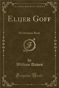 Elijer Goff
