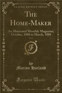 The Home-Maker, Vol. 1