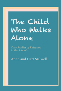 Child Who Walks Alone