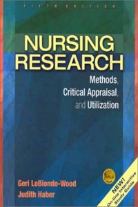 Nursing Research: Methods, Critical Appraisal, and Utilization Paperback â€“ 30 October 2001