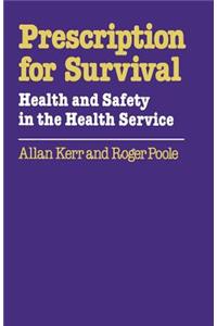 Prescription for Survival