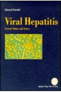 Viral Hepatitis: Current Status and Issues