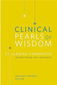 Clinical Pearls of Wisdom