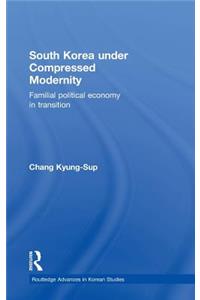 South Korea under Compressed Modernity