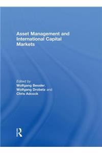 Asset Management and International Capital Markets