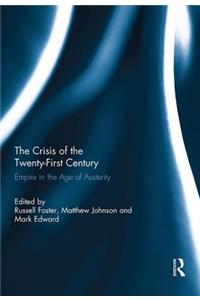 Crisis of the Twenty-First Century