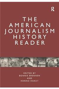 American Journalism History Reader