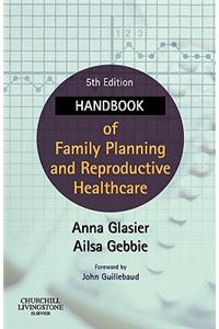 Handbook of Family Planning and Reproductive Healthcare