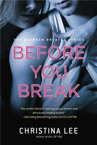 Before You Break