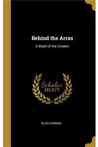 Behind the Arras