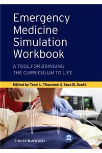 Emergency Medicine Simulation Workbook