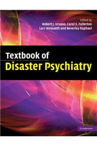 Textbook of Disaster Psychiatry