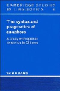Syntax and Pragmatics of Anaphora