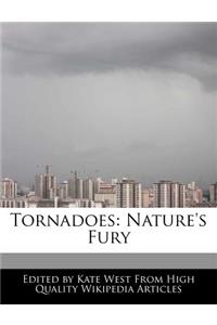 Tornadoes: Nature's Fury