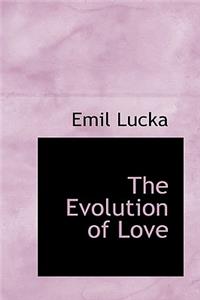 The Evolution of Love