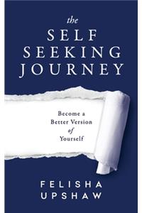 Self Seeking Journey