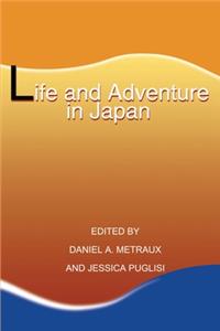 Life and Adventure in Japan