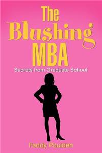 The Blushing MBA