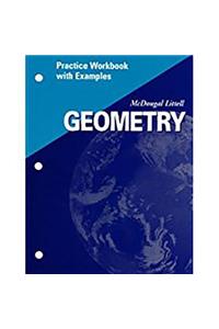 McDougal Littell High Geometry: Practice Workbook with Examples Se