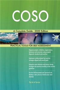 COSO A Complete Guide - 2020 Edition