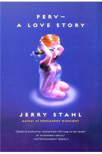 Perv--A Love Story