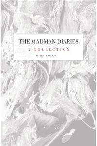 The Madman Diaries