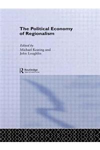 Political Economy of Regionalism