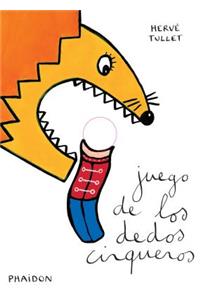 Juego de Los Dedos Cirqueros (the Finger Circus Game) (Spanish Edition)