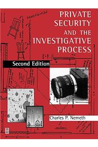 Private Security and the Investigative Process