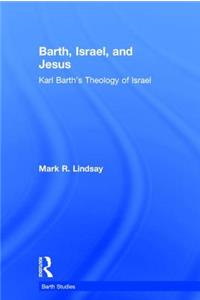Barth, Israel, and Jesus