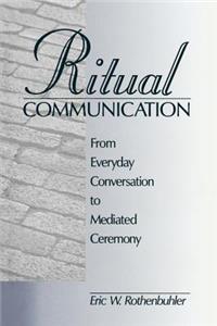 Ritual Communication