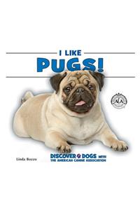 I Like Pugs!