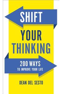 Shift Your Thinking