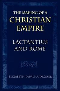 The Making of a Christian Empire