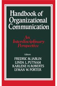 Handbook of Organizational Communication