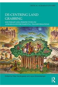 De-Centring Land Grabbing