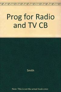 Prog for Radio and TV CB